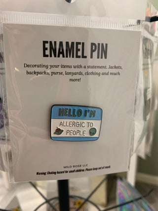 Hello Im Allergic Enamel Pin