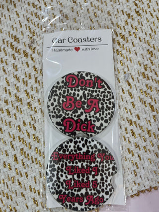 Dont Be a Dick Car Coaster