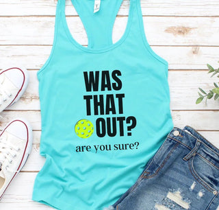 Was that Out! - Pickleball
