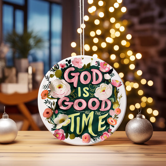 God is Good Ornament