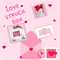 VALENTINES LOVE STRUCK BOX