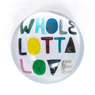 Whole Lotta Love Paperweight|Sugarboo