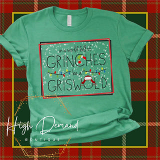 Don’t be a Grinch be a Griswald