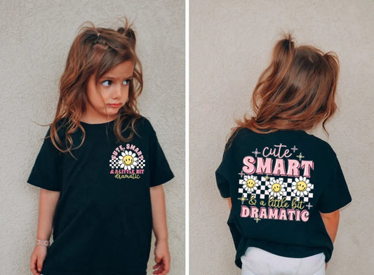 Cute Smart & Dramatic