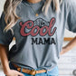 COOL MAMA -2XLARGE